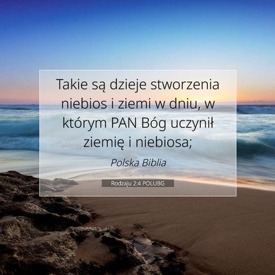 Rodzaju 2:4 POLUBG Obraz Wersetu Biblijnego