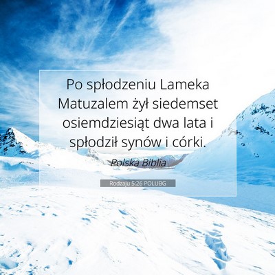 Rodzaju 5:26 Werset Biblijny Wyjaśniony
