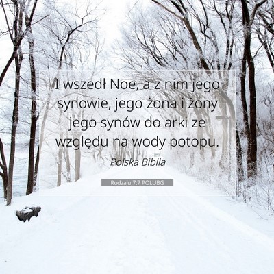 Rodzaju 7:7 POLUBG Obraz Wersetu Biblijnego