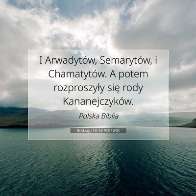 Rodzaju 10:18 POLUBG Obraz Wersetu Biblijnego