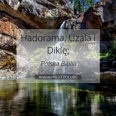 Rodzaju 10:27 Werset Biblijny Wyjaśniony