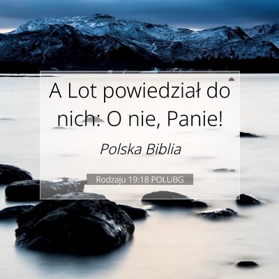 Rodzaju 19:18 POLUBG Obraz Wersetu Biblijnego