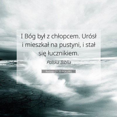Rodzaju 21:20 POLUBG Obraz Wersetu Biblijnego