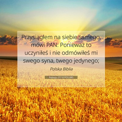 Rodzaju 22:16 POLUBG Obraz Wersetu Biblijnego