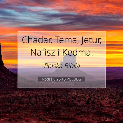 Rodzaju 25:15 POLUBG Obraz Wersetu Biblijnego
