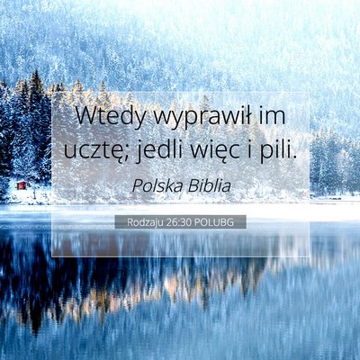 Rodzaju 26:30 POLUBG Obraz Wersetu Biblijnego