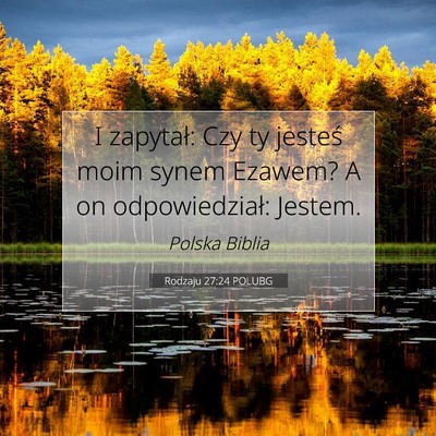 Rodzaju 27:24 POLUBG Obraz Wersetu Biblijnego
