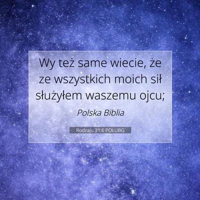 Rodzaju 31:6 POLUBG Obraz Wersetu Biblijnego
