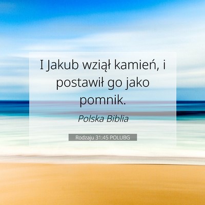 Rodzaju 31:45 POLUBG Obraz Wersetu Biblijnego