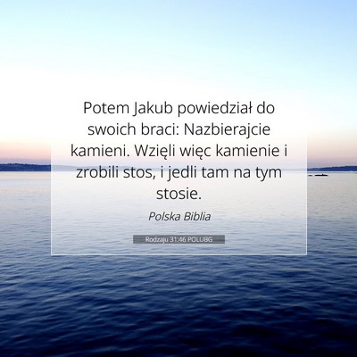 Rodzaju 31:46 POLUBG Obraz Wersetu Biblijnego