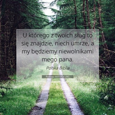 Rodzaju 44:9 Werset Biblijny Wyjaśniony
