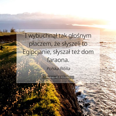 Rodzaju 45:2 POLUBG Obraz Wersetu Biblijnego