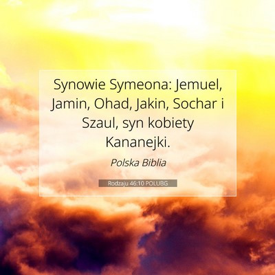 Rodzaju 46:10 POLUBG Obraz Wersetu Biblijnego
