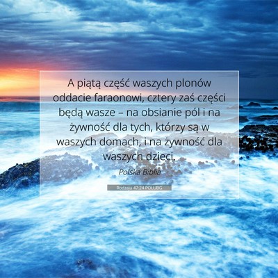 Rodzaju 47:24 POLUBG Obraz Wersetu Biblijnego
