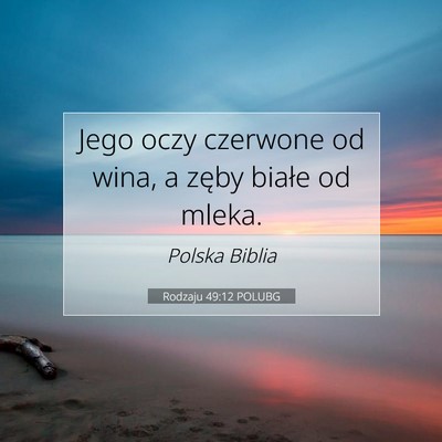 Rodzaju 49:12 POLUBG Obraz Wersetu Biblijnego