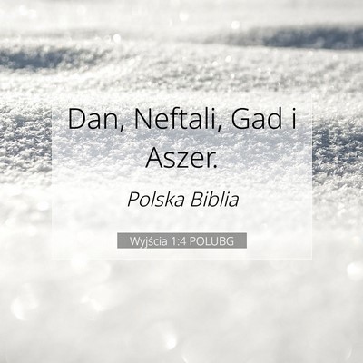 Wyjścia 1:4 POLUBG Obraz Wersetu Biblijnego