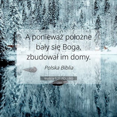 Wyjścia 1:21 POLUBG Obraz Wersetu Biblijnego