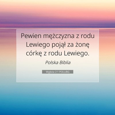 Wyjścia 2:1 POLUBG Obraz Wersetu Biblijnego