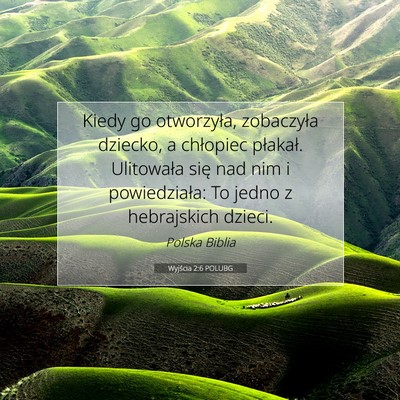 Wyjścia 2:6 POLUBG Obraz Wersetu Biblijnego