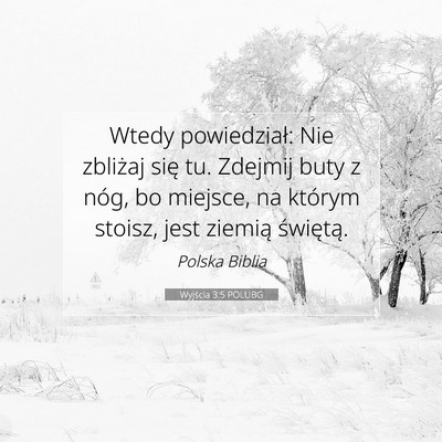 Wyjścia 3:5 POLUBG Obraz Wersetu Biblijnego
