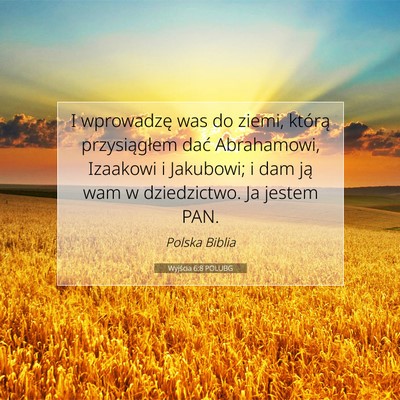 Wyjścia 6:8 POLUBG Obraz Wersetu Biblijnego
