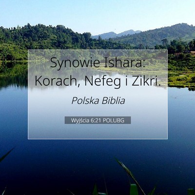 Wyjścia 6:21 Werset Biblijny Wyjaśniony
