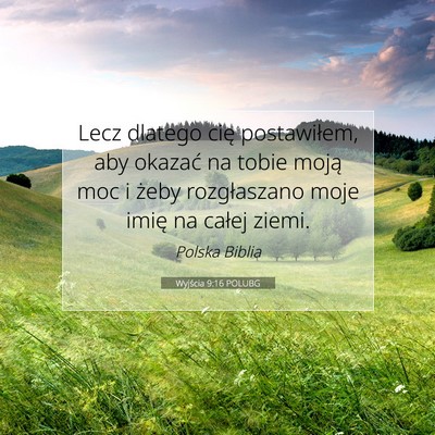 Wyjścia 9:16 POLUBG Obraz Wersetu Biblijnego