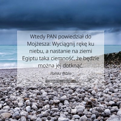Wyjścia 10:21 POLUBG Obraz Wersetu Biblijnego