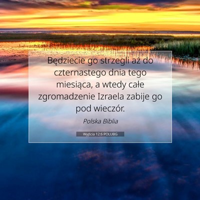 Wyjścia 12:6 POLUBG Obraz Wersetu Biblijnego