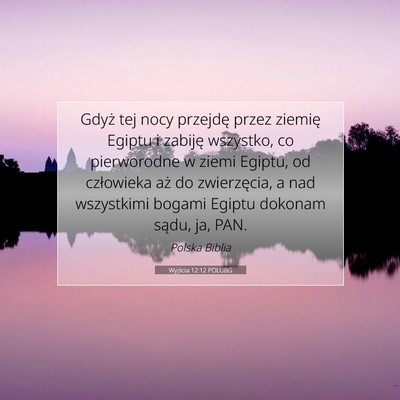 Wyjścia 12:12 POLUBG Obraz Wersetu Biblijnego