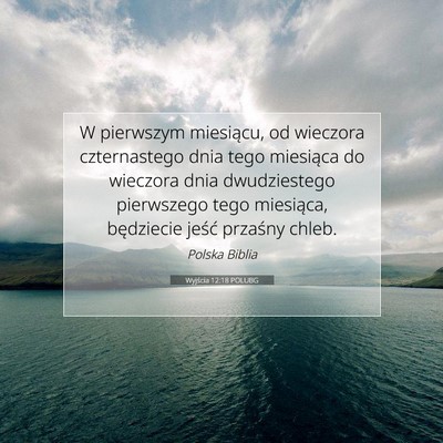 Wyjścia 12:18 POLUBG Obraz Wersetu Biblijnego