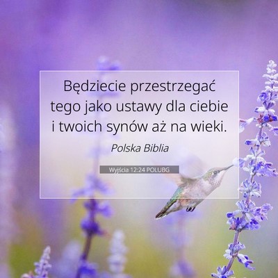 Wyjścia 12:24 POLUBG Obraz Wersetu Biblijnego