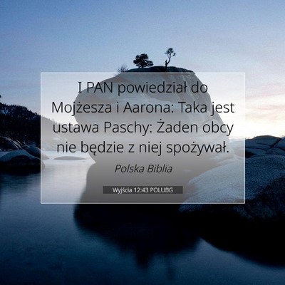 Wyjścia 12:43 POLUBG Obraz Wersetu Biblijnego