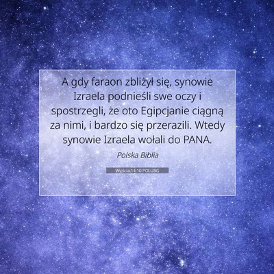 Wyjścia 14:10 POLUBG Obraz Wersetu Biblijnego