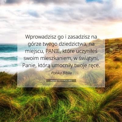 Wyjścia 15:17 POLUBG Obraz Wersetu Biblijnego