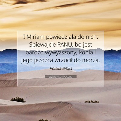 Wyjścia 15:21 POLUBG Obraz Wersetu Biblijnego