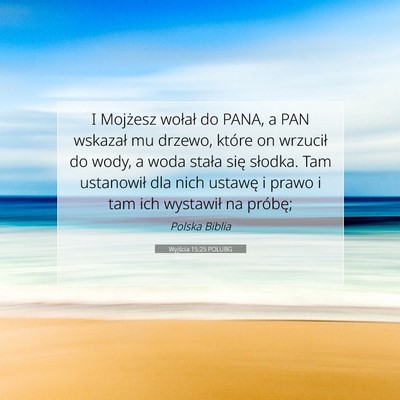 Wyjścia 15:25 POLUBG Obraz Wersetu Biblijnego