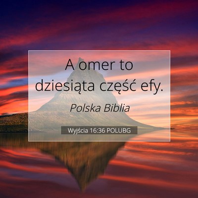 Wyjścia 16:36 POLUBG Obraz Wersetu Biblijnego