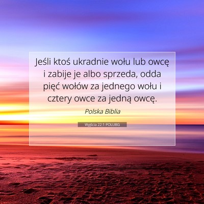Wyjścia 22:1 Werset Biblijny Wyjaśniony