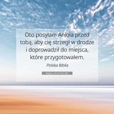 Wyjścia 23:20 POLUBG Obraz Wersetu Biblijnego