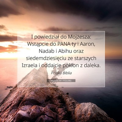 Wyjścia 24:1 POLUBG Obraz Wersetu Biblijnego