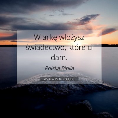 Wyjścia 25:16 POLUBG Obraz Wersetu Biblijnego