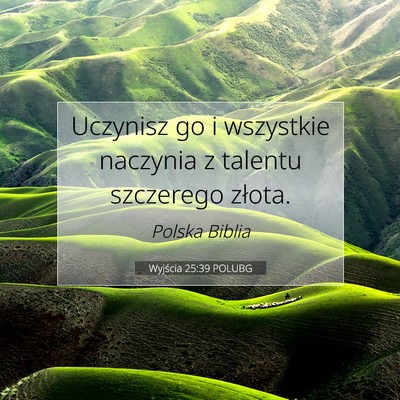 Wyjścia 25:39 Werset Biblijny Wyjaśniony