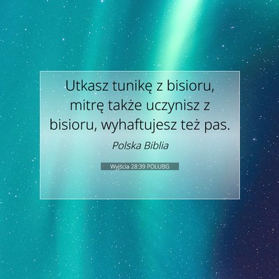 Wyjścia 28:39 POLUBG Obraz Wersetu Biblijnego