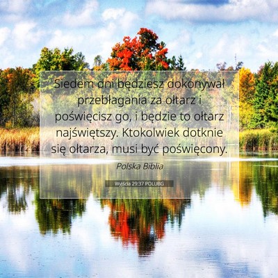 Wyjścia 29:37 POLUBG Obraz Wersetu Biblijnego