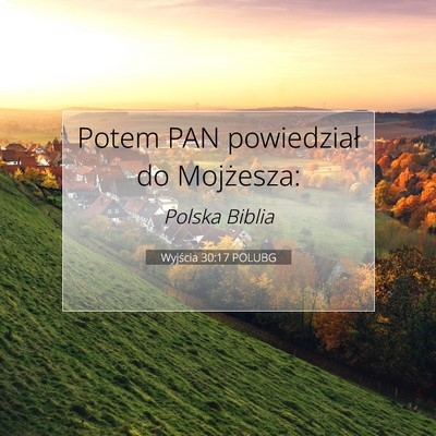 Wyjścia 30:17 POLUBG Obraz Wersetu Biblijnego