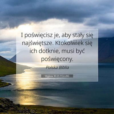 Wyjścia 30:29 POLUBG Obraz Wersetu Biblijnego