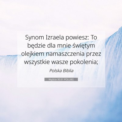 Wyjścia 30:31 POLUBG Obraz Wersetu Biblijnego