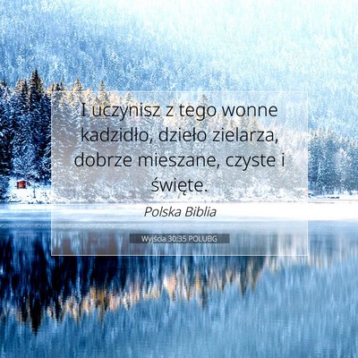 Wyjścia 30:35 POLUBG Obraz Wersetu Biblijnego