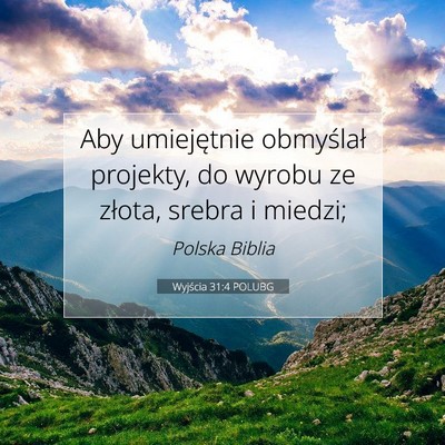Wyjścia 31:4 POLUBG Obraz Wersetu Biblijnego